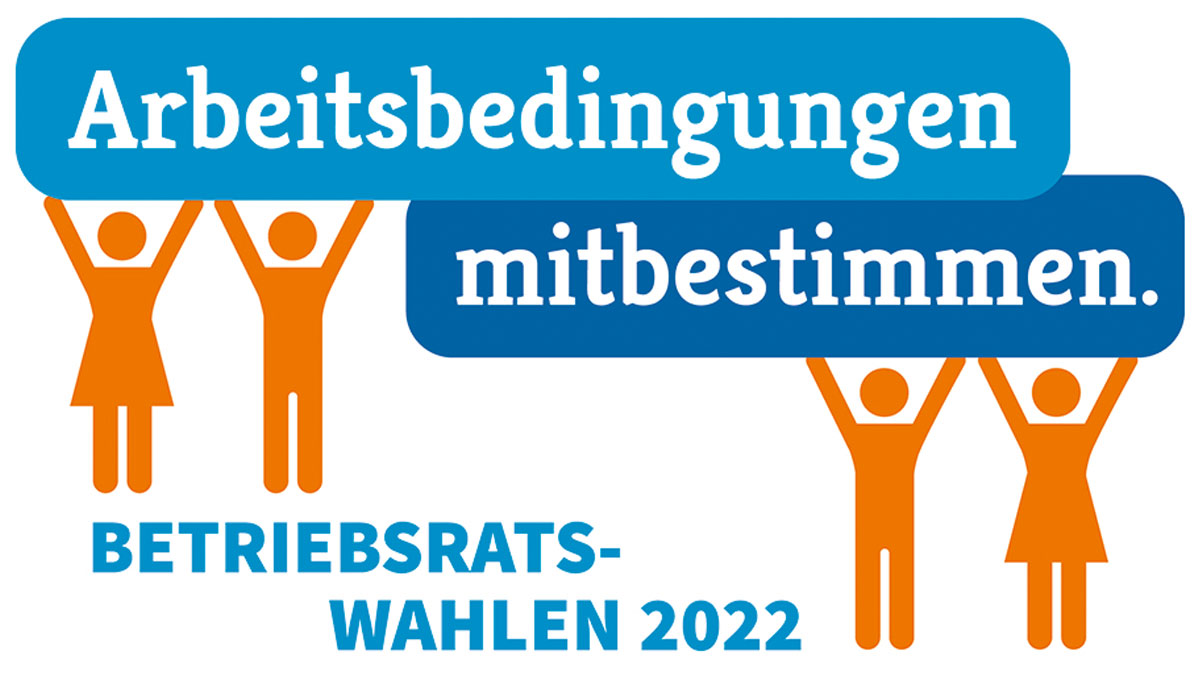 Betriebsratswahlen vom 1. März bis zum 31. Mai 2022