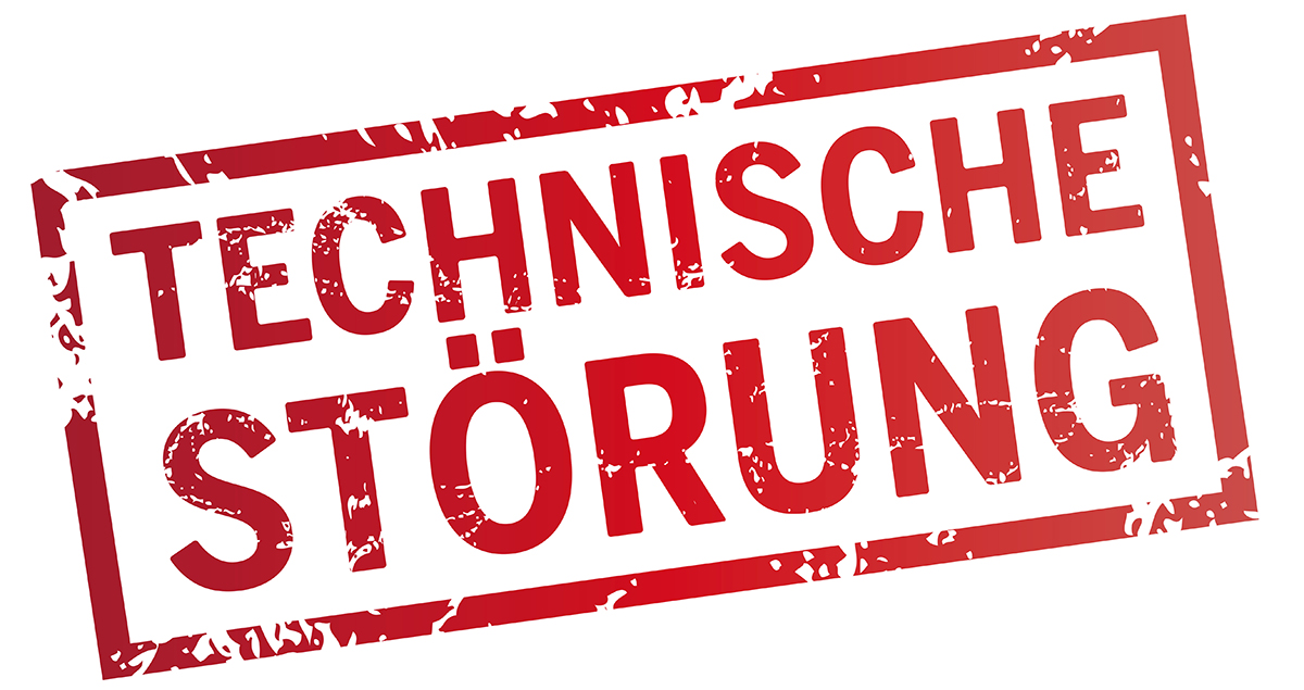 Technische Störung am 10.01.2023