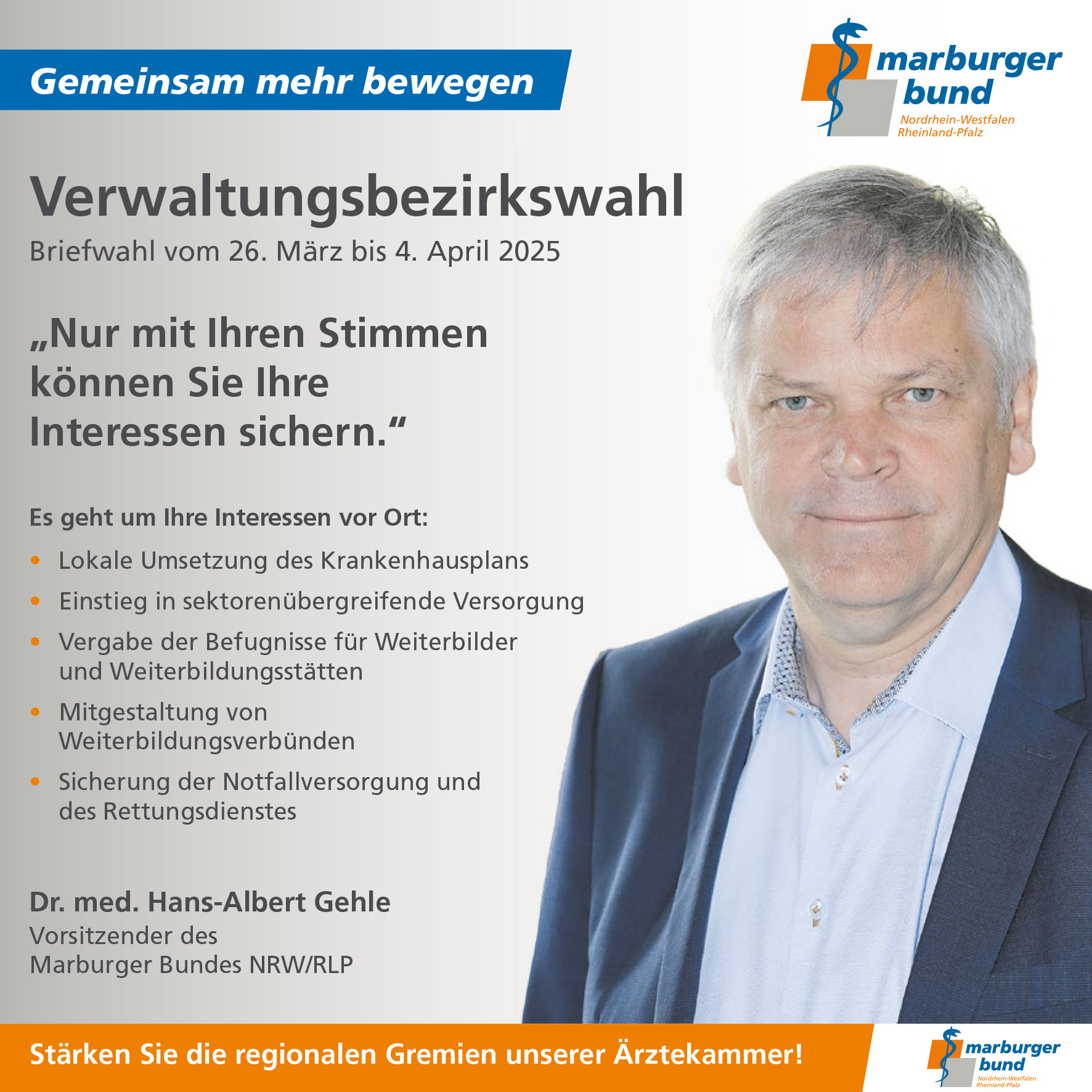 VB Wahl 2025 - Kammerpräsident Dr. med. Hans-Albert Gehle fordert zur Wahlbeteiligung auf.