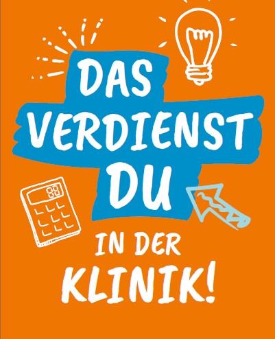 Flyer Das verdienst du in der Klinik
