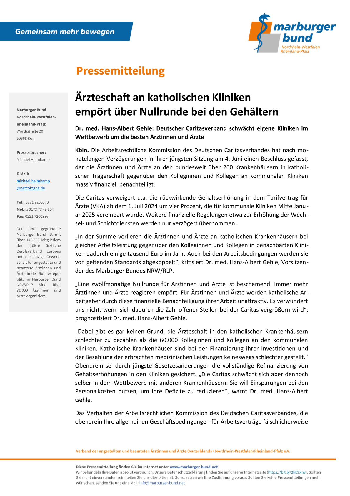 Die Ärzteschaft an katholischen Kliniken ist empört über die Nullrunde bei den Gehältern