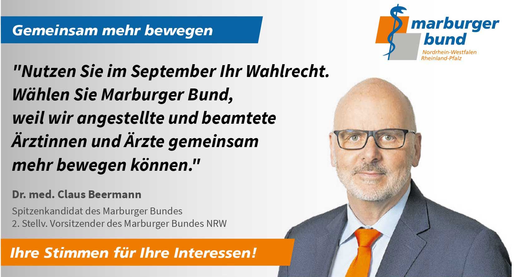 MB-Spitzenkandidat Dr. med. Claus Beermann verweist auf die Bedeutung der Kammerwahl im September für die angestellten und beamteten Ärztinnen und Ärzte in Rheinland-Pfalz.
