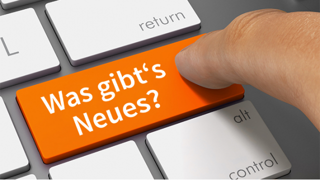 Was gibt´s Neues?